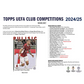 2024/25 Topps UEFA Club Competitions Soccer Hobby 12-Box Case